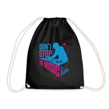 Don't Stop The Music DJ Hard Techno Dark Tekno - Turnbeutel - Schwarz - Vorne