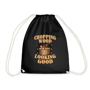 Chopping Wood Looking Good Logging Logger - Drawstring Bag - black - Front