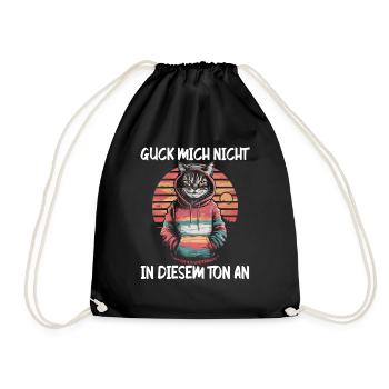 Lustiger Katzen Spruch Guck mich nicht in diesem - Turnbeutel - Schwarz - Vorne