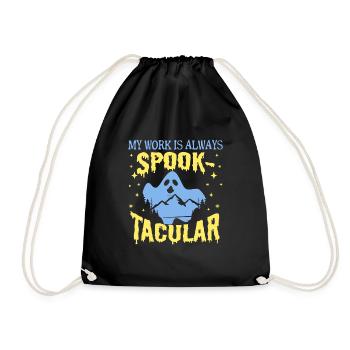 Paranormal Ghost Hunter My Work Is Spook-Tacular - Drawstring Bag - black - Front