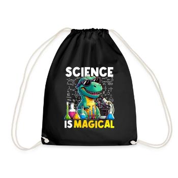Science Is Magical Dinosaur T-rex Chemist Funny - Drawstring Bag - black - Front