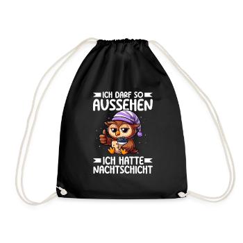 I'm allowed to look like I had night shift owl - Drawstring Bag - black - Front
