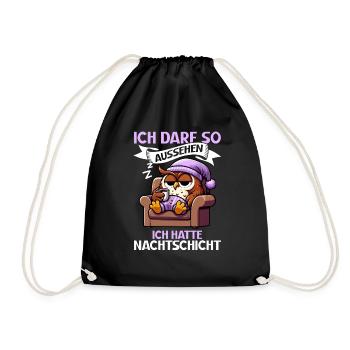 I'm allowed to look like I had night shift owl - Drawstring Bag - black - Front