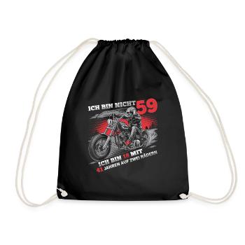 I'm not 59, motorcyclist, biker, 59. - Drawstring Bag - black - Front