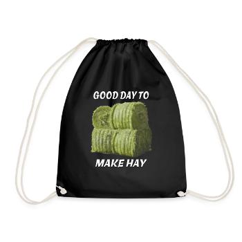 GOOD DAY TO MAKE HAY - Turnbeutel - Schwarz - Vorne