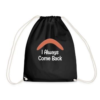 I keep coming back, funnier - Drawstring Bag - black - Front
