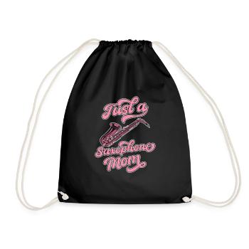 Saxophon Saxofon Just A Saxophone Mom - Drawstring Bag - black - Front