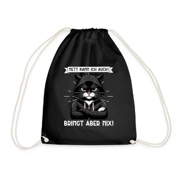 Je peux aussi être gentille ! Mais ça ne sert à rien ! Chat Drôle - Sac de sport léger - noir - Devant