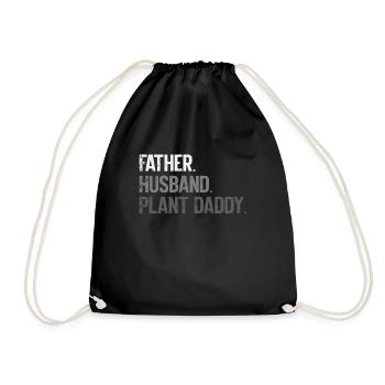 Plant Father Garden Plants Lover Gardener - Drawstring Bag - black - Front