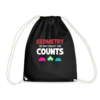 Geometry is the only subject that counts funny - Drawstring Bag - black - Front