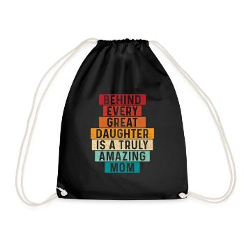 Behind Every Great Daughter - Grandmom Mommy - Drawstring Bag - black - Front