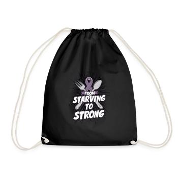 From Starving To Strong Inspirational Quote - Drawstring Bag - black - Front