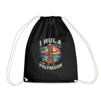 Ich Hula, also bin ich Polynesier - Turnbeutel - Schwarz - Vorne