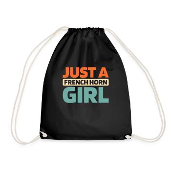 Hornist French Horn Just A French Horn Girl - Turnbeutel - Schwarz - Vorne