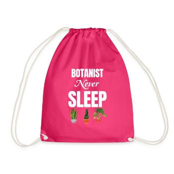 Botanist Never Sleeps, Funnier - Drawstring Bag - fuchsia - Front