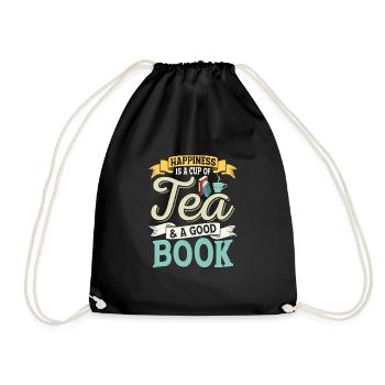 Happiness Is A Cup Of Tea & A Good Book Tea Drinke - Turnbeutel - Schwarz - Vorne