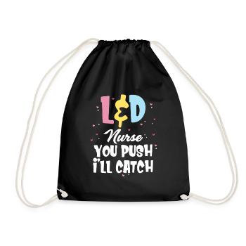 L&D Nurse She's Pushing I'm Going To Labor - Drawstring Bag - black - Front