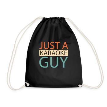 Karaoke Just A Karaoke Guy - Drawstring Bag - black - Front