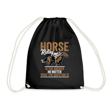 Horse Riding Is The Answer Horseback Riding Girl - Drawstring Bag - black - Front