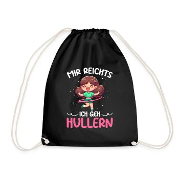 Mir Reichts Ich Geh Hullern Huller Hulareifen - Turnbeutel - Schwarz - Vorne