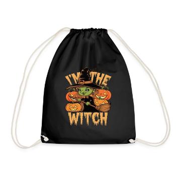 Halloween Witch I'm The Witch Halloween - Turnbeutel - Schwarz - Vorne
