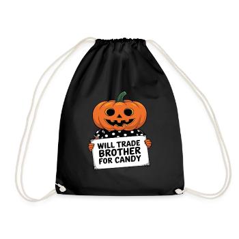 Halloween Will Trade Brother For Candy - Drawstring Bag - black - Front