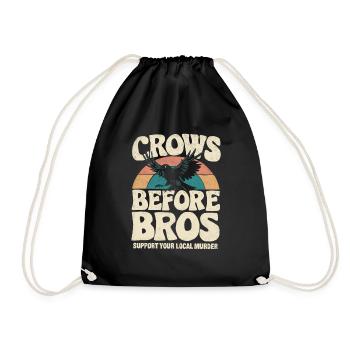crows before bros Regenbogen sarkastische Sprüche - Turnbeutel - Schwarz - Vorne