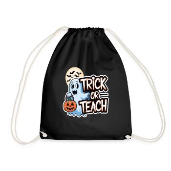 Trick Or Teach Halloween Teachers - Drawstring Bag - black - Front