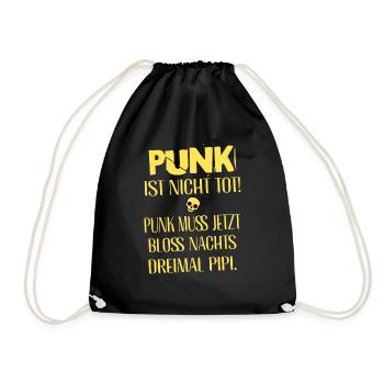 Punk Rock - Ich bin alt aber Punk ist nicht tot - Turnbeutel - Schwarz - Vorne