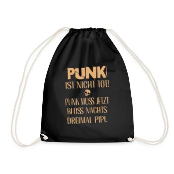 Punk Rock - I'm old but punk is not dead - Drawstring Bag - black - Front