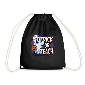 Trick Or Teach Halloween Teachers - Drawstring Bag - black - Front