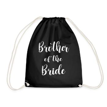 Brother Of The Bride Family Bridal Party - Turnbeutel - Schwarz - Vorne