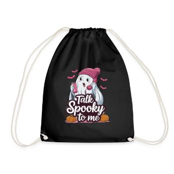 Halloween Ghost Funny Talk Spooky To Me - Turnbeutel - Schwarz - Vorne