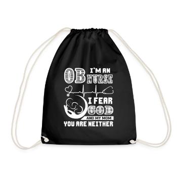 OB Nurse OB Nurse Fear God And Mom - Drawstring Bag - black - Front