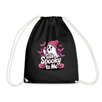 Halloween Ghost Funny Talk Spooky To Me - Turnbeutel - Schwarz - Vorne