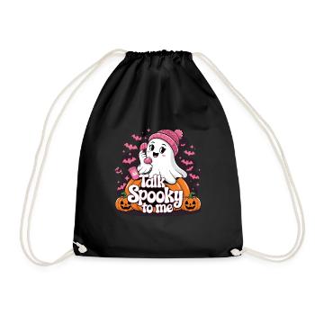 Halloween Ghost Funny Talk Spooky To Me - Turnbeutel - Schwarz - Vorne