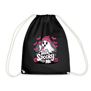 Halloween Ghost Funny Talk Spooky To Me - Turnbeutel - Schwarz - Vorne