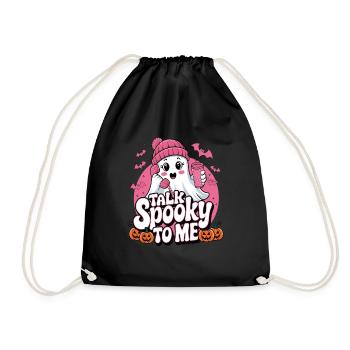 Halloween Ghost Funny Talk Spooky To Me - Turnbeutel - Schwarz - Vorne