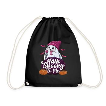 Halloween Ghost Funny Talk Spooky To Me - Turnbeutel - Schwarz - Vorne