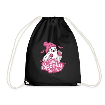 Halloween Ghost Funny Talk Spooky To Me - Turnbeutel - Schwarz - Vorne