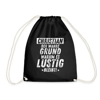 Christian Vorname Der wahre Grund Party Spaß - Turnbeutel - Schwarz - Vorne