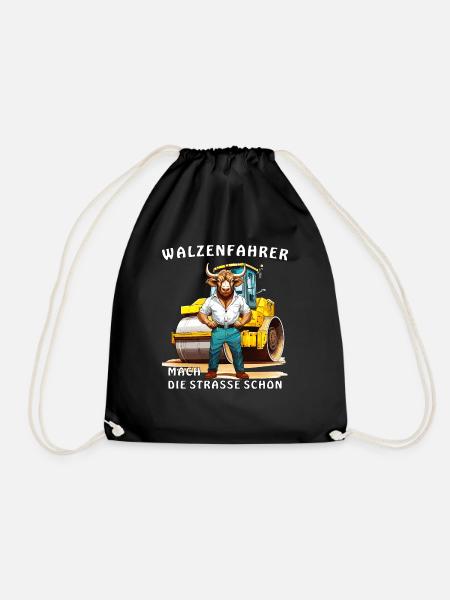 WALZENFAHRER MACH DIE STRASSE SCHÖN - Turnbeutel - Schwarz