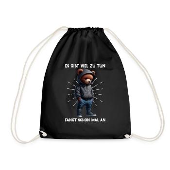 There's a lot to do Get started Teddy Bear - Drawstring Bag - black - Front