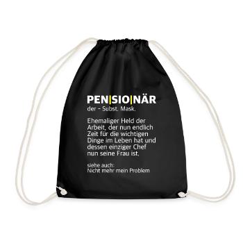 Pensionär | alter Mann, Opa, lustige Sprüche - Turnbeutel - Schwarz - Vorne