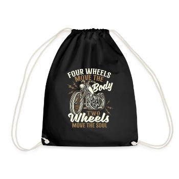 Four Wheels Move The Body Two Wheels Move The Soul - Drawstring Bag - black - Front