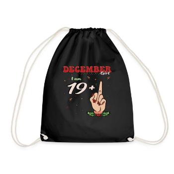 December Girl - I am 19 + Middle Finger for 20th - Drawstring Bag - black - Front