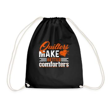 Quilting Quilters Make Better Comforters - Drawstring Bag - black - Front