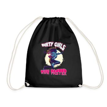 Mud Run Women's Dirty Girls Run Faster Running Gone - Drawstring Bag - black - Front