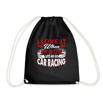 Car Racing I Love It When My Wife Lets Me Go - Drawstring Bag - black - Front