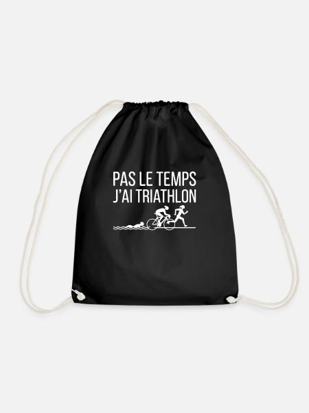 Pas Le Temps J'ai Triathlon Humour Triathlète - Sac de sport léger - noir